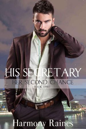 [His Secretary 02] • Her Second Chance Book 2